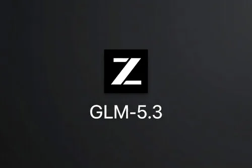 GLM 5.3: análisis del modelo de Z.ai que mejora sin reentrenar